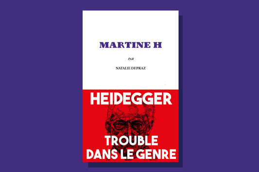 "Martine H", entre littérature et phénoménologie : quatre questions posées à Natalie Depraz