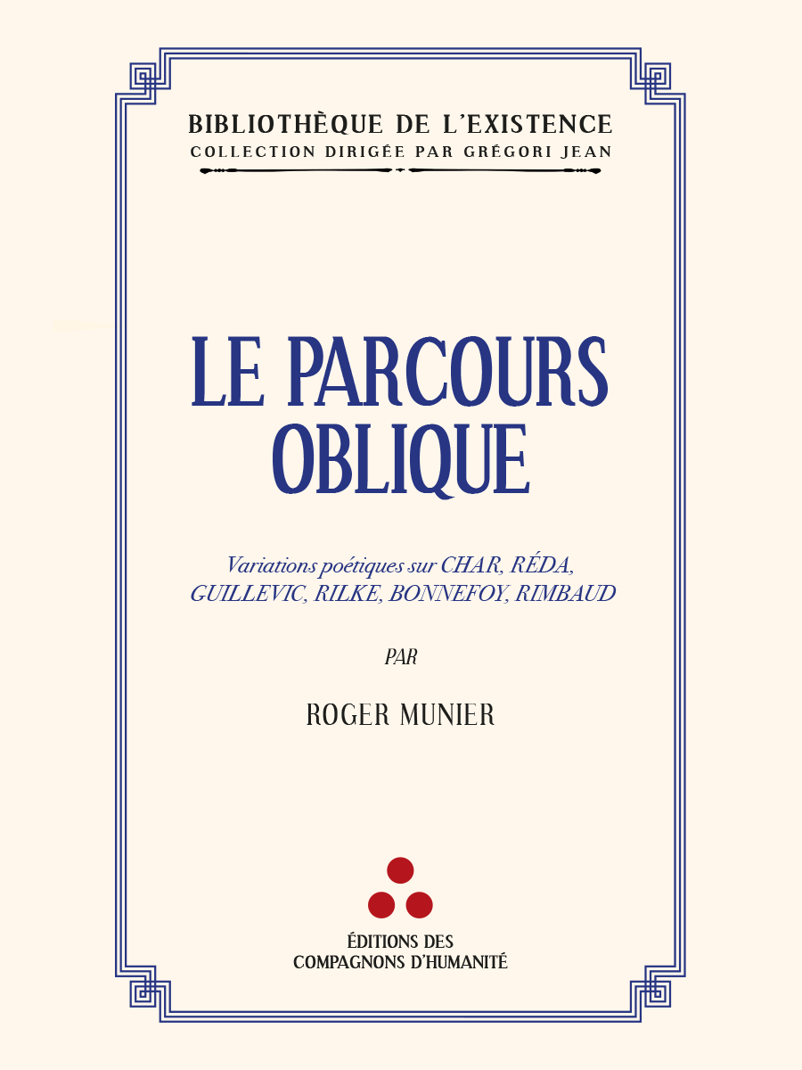 Le Parcours oblique - Roger MUNIER