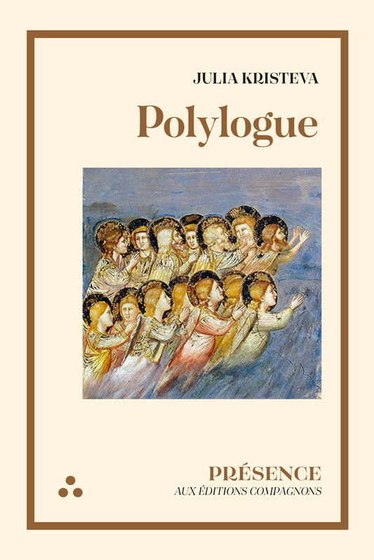 Polylogue - Julia KRISTEVA
