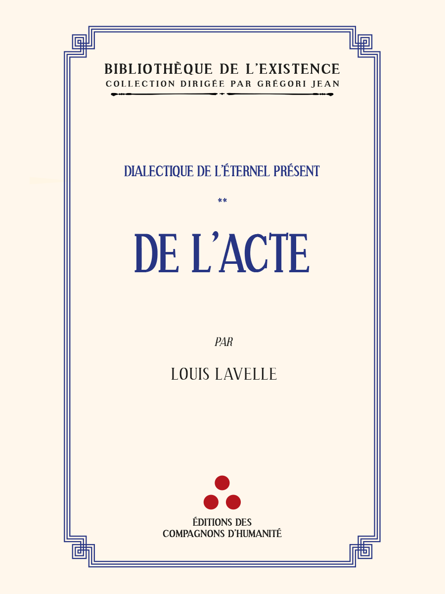 De l'Acte - Louis LAVELLE